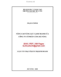 Luận văn Thạc sĩ Quản trị kinh doanh: Nâng cao năng lực cạnh tranh của Công ty cổ phần Cảng Đà Nẵng
