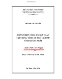 Luận văn Thạc sĩ Kế toán: Hoàn thiện công tác kế toán tại Trung tâm Lưu trữ lịch sử tỉnh Quảng Ngãi