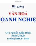 Bài giảng Văn hóa doanh nghiệp: Chương 1 - GV. Nguyễn Khắc Hoàn