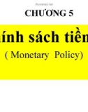 Bài giảng Kinh tế vĩ mô: Chương 5 - Th.S Ngô Hoàng Thảo Trang