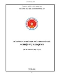 Đề cương chi tiết học phần Nghiệp vụ hải quan (Hệ đào tạo Đại học – Ngành: Tài chính - Ngân hàng) - Trường Đại học Kinh tế Nghệ An