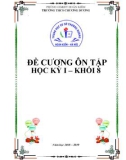 Đề cương ôn tập học kì 1 môn Tiếng Anh 8 năm 2018-2019 - Trường THCS Chương Dương (Chương trình mới)