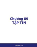 Bài giảng Kỹ thuật lập trình: Chương 9 - Trần Quang