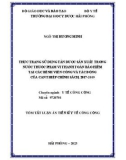 Tóm tắt Luận án Tiến sĩ Y tế công cộng: Thực trạng sử dụng tân dược sản xuất trong nước thuộc phạm vi thanh toán bảo hiểm tại các bệnh viện công và tác động của can thiệp chính sách, 2017-2019