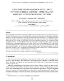 Effects of higher maximum speed limits to vehicle speeds: A before - after analysis on rural divided highways in Vietnam