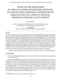 Study on the mechanism of urban planning information exchange to enhance the community participation in urban detailed planning in Vietnam – towards sustainable development