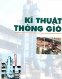 Nghiên cứu kĩ thuật thông gió: Phần 1