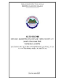 Giáo trình Bảo dưỡng, sửa chữa hệ thống truyền lực (Nghề: Công nghệ ô tô - Cao đẳng) - Trường Cao đẳng Gia Lai