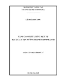 Luận văn Thạc sĩ Kinh tế: Nâng cao chất lượng dịch vụ tại Khách sạn Mường Thanh Grand Hà Nội