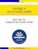 Bài giảng Lý thuyết xác suất: Chương 3 - Trường ĐH Sư phạm Hà Nội