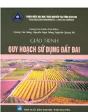 Giáo trình Quy hoạch sử dụng đất đai: Phần 1 - Lương Văn Hinh (Chủ biên)