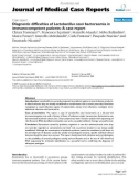 Báo cáo y học: Diagnostic difficulties of Lactobacillus casei bacteraemia in immunocompetent patients: A case report