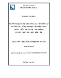 Luận văn Thạc sĩ Quản trị kinh doanh: Quản trị quan hệ khách hàng cá nhân tại Ngân hàng Nông nghiệp và Phát triển Nông thôn Việt Nam chi nhánh huyện Eah'Leo - Bắc Đăk Lăk