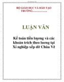 LUẬN VĂN: Kế toán tiền lƣơng và các khoản trích theo luơng tại Xí nghiệp xếp dỡ Chùa Vẽ