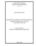 Luận văn Thạc sĩ Quản trị An ninh phi truyền thống: Giải pháp nâng cao hiệu quả quản trị nguồn nhân lực tại Công ty cổ phần Đầu tư Xây dựng Công nghệ cao Việt Nam