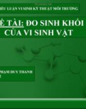 Đề tài: Đo sinh khối của vi sinh vật