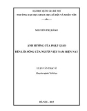 Luận văn Thạc sĩ Triết học: Ảnh hưởng của phật giáo đến lối sống của người Việt Nam hiện nay