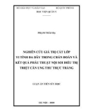 Luận án Tiến sĩ Y học: Nghiên cứu giá trị cắt lớp vi tính đa dãy trong chẩn đoán và kết quả phẫu thuật nội soi điều trị triệt căn ung thư trực tràng