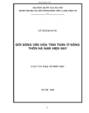 Tóm tắt Luận văn Thạc sĩ Triết học: Đời sống văn hóa tinh thần ở nông thôn Hà Nam hiện nay