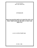 Luận án Tiến sĩ Triết học: Đào tạo nguồn nhân lực đáp ứng yêu cầu phát triển kinh tế tri thức ở Việt Nam hiện nay