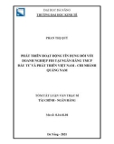 Tóm tắt luận văn Thạc sĩ Tài chính ngân hàng: Phát triển hoạt động tín dụng đối với doanh nghiệp FDI tại Ngân hàng TMCP Đầu tư và Phát triển Việt Nam - chi nhánh Quảng Nam