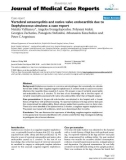 Báo cáo y học: Vertebral osteomyelitis and native valve endocarditis due to Staphylococcus simulans: a case report