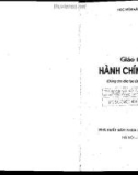 Giáo trình Hành chính công: Phần 1 - Học viện Hành Chính