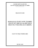 Luận văn Thạc sĩ Khoa học: Đánh giá sự cố mất nước tải nhiệt với vết nứt nhỏ xảy ra đối với lò phản ứng VVER công suất 1000MWE