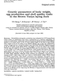 Báo cáo sinh học: Genetic parameters of body weight, egg production and shell quality traits in the Brown Tsaiya laying duck