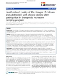 báo cáo khoa học: Health-related quality of life changes of children and adolescents with chronic disease after participation in therapeutic recreation camping program