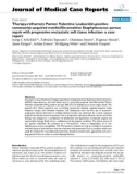 Báo cáo khoa hoc: Therapy-refractory Panton Valentine Leukocidin-positive community-acquired methicillin-sensitive Staphylococcus aureus sepsis with progressive metastatic soft tissue infection: a case report