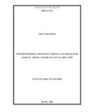 Luận văn Thạc sĩ Luật học: Chế định Persona non grata trong luật ngoại giao, lãnh sự: Những vấn đề lí luận và thực tiễn