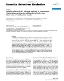 Báo cáo sinh học: Inclusion of genetically identical animals to a numerator relationship matrix and modification of its inverse