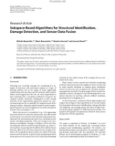 Báo cáo hóa học: Research Article Subspace-Based Algorithms for Structural Identiﬁcation, Damage Detection, and Sensor Data Fusion