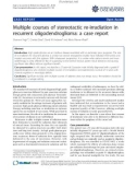 Báo cáo y học: Multiple courses of stereotactic re-irradiation in recurrent oligodendroglioma: a case report