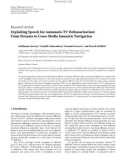 Báo cáo hóa học: Research Article Exploiting Speech for Automatic TV Delinearization: From Streams to Cross-Media Semantic Navigation