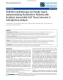 Báo cáo khoa học: Definitive radiotherapy and Single-Agent radiosensitizing Ifosfamide in Patients with localized, irresectable Soft Tissue Sarcoma: A retrospective analysis