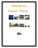 Thành phố mới Putrajaya - Malaysia