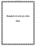 Bangkok từ một góc nhìn khác