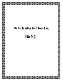 Di tích nhà tù Hoả Lò, Hà Nội