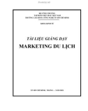 Tài liệu giảng dạy Marketing du lịch - Trường Cao đẳng Công nghệ TP. HCM