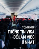 Tổng hợp thông tin về visa để làm việc ở Nhật