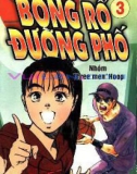 Bóng rổ đường phố - Tập 03