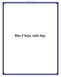 Đảo Cheju xinh đẹp