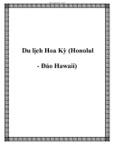 Du lịch Hoa Kỳ (Honolul - Đảo Hawaii)