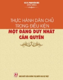 Thực hành dân chủ trong điều kiện một đảng duy nhất cầm quyền: Phần 1