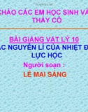 Bài giảng Vật lý 10: Các nguyên lí của nhiệt động lực học - Lê Mai Sáng