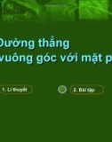 §3. Đường thẳng vuông góc với mặt phẳng