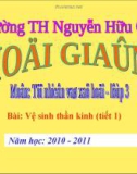 Giáo án tự nhiên xã hội lớp 3 Vệ sinh thần kinh 