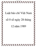 Luật 0 số báo chí Việt Nam 1989